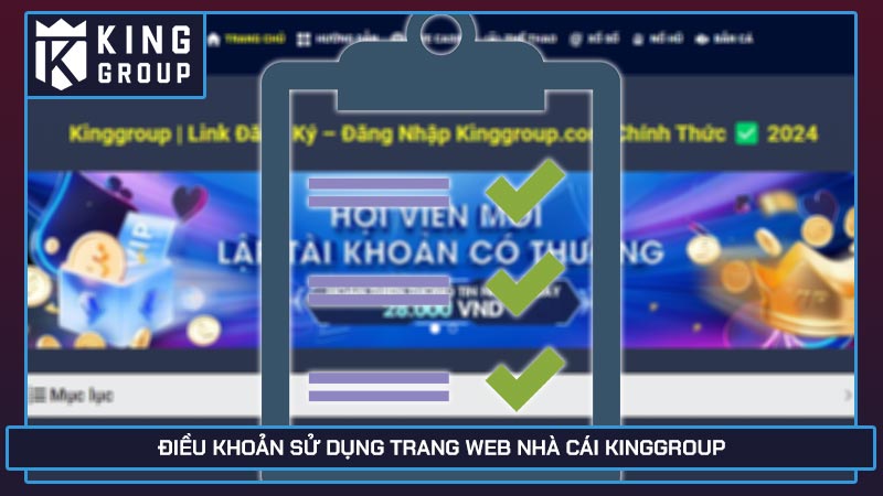 Điều khoản sử dụng trang web nhà cái Kinggroup