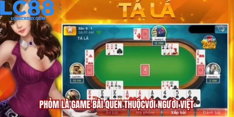 Tá Lả là game bài quen thuộc với hàng triệu người chơi Việt Nam